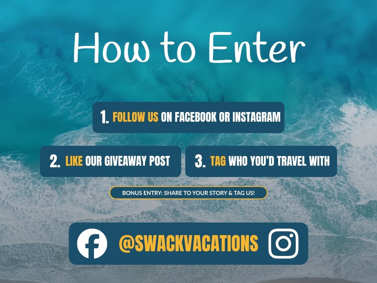 Swack Vacations Travel Crew Giveaway How to Enter